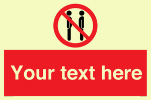 Custom prohibition not face to face